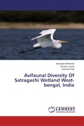 Cover: Avifaunal Diversity Of Satragachi Wetland West-bengal, India - LAP Lambert Academic Publishing