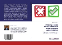 Abbildung von: Elektronnoe Golosovanie I Elektronnaya Demokratiya - LAP Lambert Academic Publishing