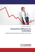 Cover: Economic Reforms in Colombia - LAP Lambert Academic Publishing