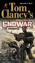Cover: Tom Clancy's EndWar: The Missing - Berkley Publishing Corporation,U.S.
