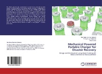 Abbildung von: Mechanical Powered Portable Charger for Disaster Recovery - LAP Lambert Academic Publishing