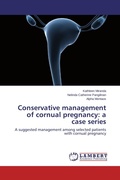 Cover: Conservative management of cornual pregnancy - LAP Lambert Academic Publishing