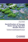 Cover: Denitrification of Sewage Water Using Fixed Bed Aerobic Reactor - LAP Lambert Academic Publishing