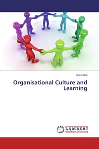 Enlarge image Cover: Organisational Culture and Learning - LAP Lambert Academic Publishing