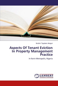 Abbildung von: Aspects Of Tenant Eviction In Property Management Practice - LAP Lambert Academic Publishing
