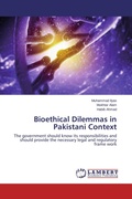 Cover: Bioethical Dilemmas in Pakistani Context - LAP Lambert Academic Publishing
