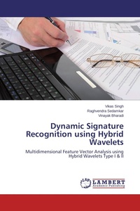 Enlarge image Cover: Dynamic Signature Recognition using Hybrid Wavelets - LAP Lambert Academic Publishing