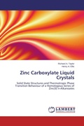 Cover: Zinc Carboxylate Liquid Crystals - LAP Lambert Academic Publishing