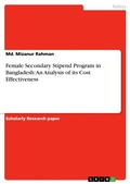 Cover: Female Secondary Stipend Program in Bangladesh - GRIN Verlag