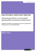 Cover: Nanostructure Physics of non-isolated Quantum Well of symmetric double barrier - GRIN Verlag