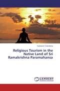 Cover: Religious Tourism in the Native Land of Sri Ramakrishna Paramahansa - LAP Lambert Academic Publishing