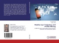 Cover: Mobile User Trajectory and Profile Mining - LAP Lambert Academic Publishing