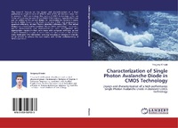 Abbildung von: Characterization of Single Photon Avalanche Diode in CMOS Technology - LAP Lambert Academic Publishing
