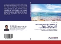 Abbildung von: Dust-Ion-Acoustic Waves in Dusty Plasmas with Superthermal Electrons - LAP Lambert Academic Publishing