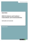 Cover: Ethik bei Spinoza und Landauer - Unterschiede und Gemeinsamkeiten - GRIN Verlag