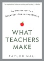 Cover: What Teachers Make - Berkley Publishing Corporation,U.S.