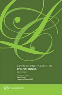 Abbildung von: A Practitioner's Guide to The AIM Rules - Sweet & Maxwell