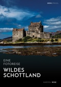 Cover: Wildes Schottland. Eine Fotoreise - GRIN Verlag