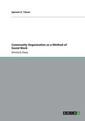Cover: Community Organization as a Method of Social Work - GRIN Publishing