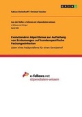 Cover: Evolutionaerer Algorithmus zur Aufteilung von Erntemengen auf kundenspezifische Packungseinheiten - GRIN Verlag