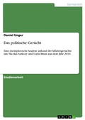 Cover: Das politische Ger&uuml;cht - GRIN Verlag