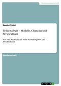 Cover: Teilzeitarbeit - Modelle, Chancen und Perspektiven - GRIN Verlag