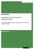 Cover: Sarah Kuttner. Ein literarisches Fr&auml;uleinwunder? - GRIN Verlag