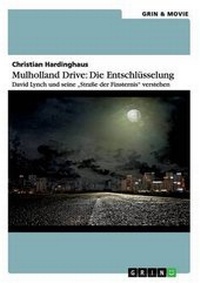 Abbildung von: Mulholland Drive - GRIN & Movie Verlag