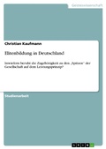 Cover: Elitenbildung in Deutschland - GRIN Verlag
