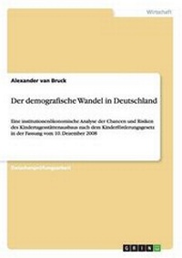 Abbildung von: Der demografische Wandel in Deutschland - GRIN Verlag