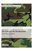 Cover: Die Zukunft der Bundeswehr - GRIN Verlag