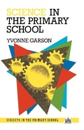 Cover: Science in the Primary School - Routledge