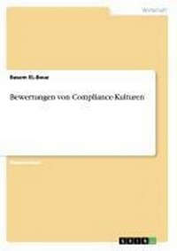 Abbildung von: Bewertungen von Compliance-Kulturen - GRIN Publishing