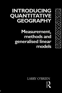 Enlarge image Cover: Introducing Quantitative Geography - Routledge