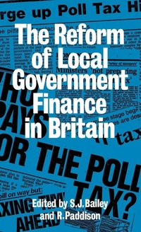 Enlarge image Cover: Reform of Local Government Finance in Britain - Routledge