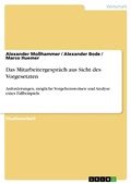 Cover: Das Mitarbeitergespr&auml;ch aus Sicht des Vorgesetzten - GRIN Verlag