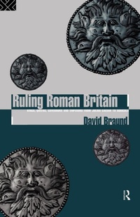 Enlarge image Cover: Ruling Roman Britain - Routledge