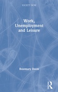 Cover: Work, Unemployment and Leisure - Routledge