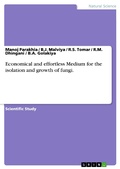 Cover: Economical and effortless Medium for the isolation and growth of fungi. - GRIN Verlag