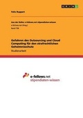 Cover: Gefahren Des Outsourcing Und Cloud Computing Fur Den Strafrechtlichen Geheimnisschutz - Grin Verlag