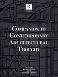 Cover: Companion to Contemporary Architectural Thought - Routledge