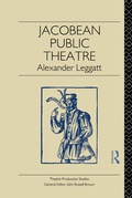Cover: Jacobean Public Theatre - Routledge