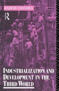 Cover: Industrialization and Development in the Third World - Routledge