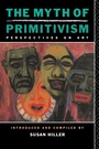 Cover: The Myth of Primitivism - Routledge