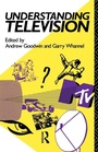 Cover: Understanding Television - Routledge