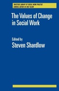 Cover: The Values of Change in Social Work - Routledge