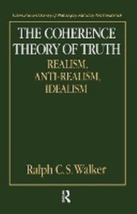 Enlarge image Cover: The Coherence Theory of Truth - Routledge