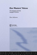 Cover: Our Masters' Voices - Routledge