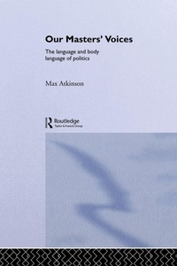 Enlarge image Cover: Our Masters' Voices - Routledge