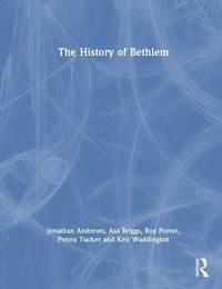 Enlarge image Cover: The History of Bethlem - Routledge